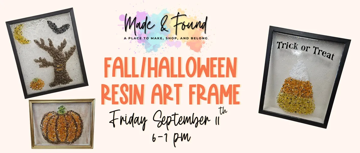🍂🎃 Fall or Halloween Resin Art Frame Workshop