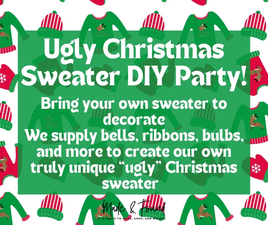 ๐
Ugly Christmas Sweater DIY Party